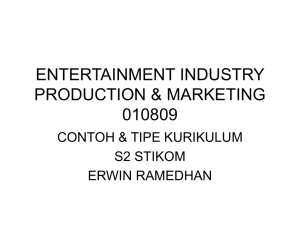 ENTERTAINMENT INDUSTRY PRODUCTION & MARKETING 010809