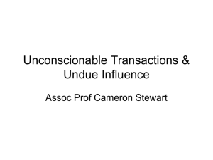 Unconscionable Transactions, Undue Influence and Constructive