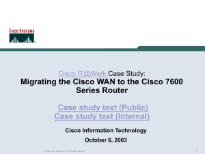 Cisco IT Case Study - Cisco 7600 Series Routers