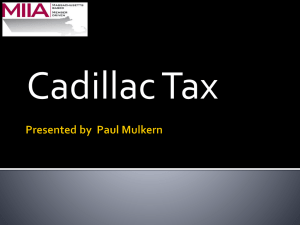 latest Cadillac Tax developments.