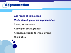 Microsoft PowerPoint 97-2003 Presentation / Market Segmentation