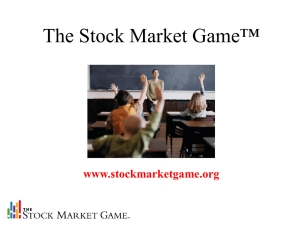 Stock Market Game - U of I Center for Economic and Financial