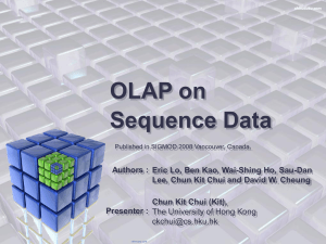Sequence OLAP - The University of Hong Kong