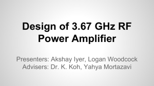 Design of 3.67 GHz RF Power Amplifier
