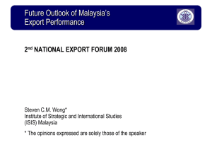 The future of Malaysian exports - Institute of Strategic and