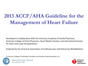 2013 HF Guidelines Slideset - American College of Cardiology