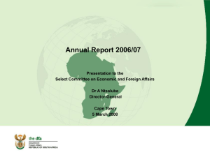 Annual Report 2006/07 Presentation to the Select Committee on