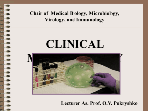 Clinical microbiology
