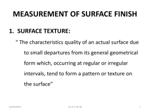 MEASUREMENT OF SURFACE FINISH