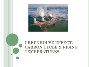 Greenhouse Effect, Carbon and Rising Temperature_Lecture