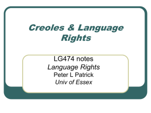 Language Rights & Creoles