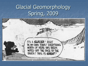 Glacial Geology Spring, 2009