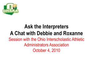 Ask the Interpreters A Chat with Debbie and Roxanne