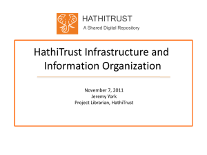 HathiTrust Infrastructure and Information Organization