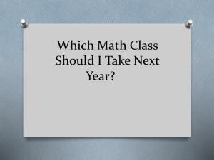 Which Math Class Should I Take Next Year?