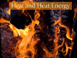 Heat and Heat Energy - Selwyn Elementary 5th Grade