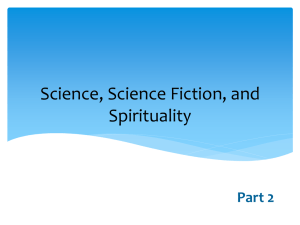 Science, Science Fiction, and Spirituality