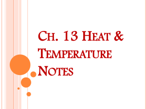 Ch. 10 Heat & Temperature Notes