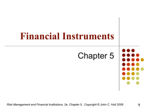 Risk Management and Financial Institutions, 2e, Chapter 5