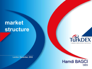 2004 December - Turkish Derivatives Exchange UK