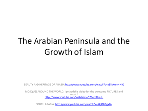 The Arabian Peninsula and the Growth of Islam - MGuenther