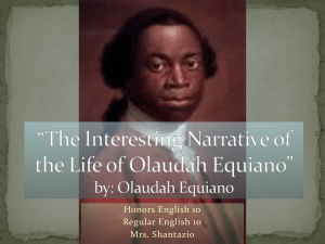 *The Interesting Narrative of the Life of Olaudah Equiano* by