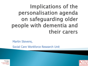 Implications of the personalisation agenda on safeguarding older