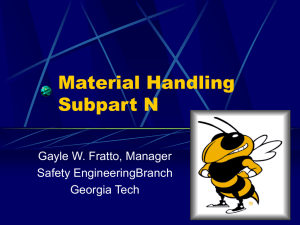 Material Handling Subpart N - Georgia Tech OSHA Consultation