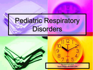 Pediatric Respiratory Disorders