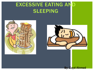 Excessive Eating and Sleeping