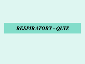 respiratory - quiz 6