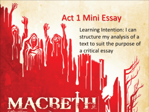 Macbeth Act One Mini Essay