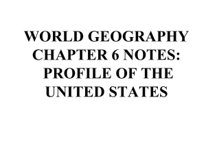 world geography chapter 6 notes: profile of the united