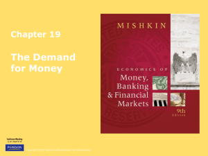 Chapter 19 The Demand for Money