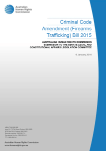 AHRC-16.01.06 ALRC Submission_Firerams Trafficking Bill 2015