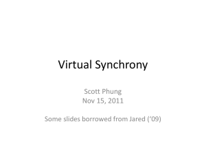 Virtual Synchrony DRAFT