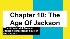 Chapter 10: The Age Of Jackson