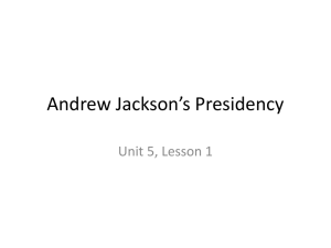 Andrew Jackson's Presidency