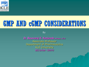 GMP AND cGMP CONSIDERATIONS