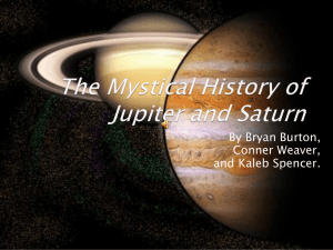 The Mystical History of Jupiter and Saturn