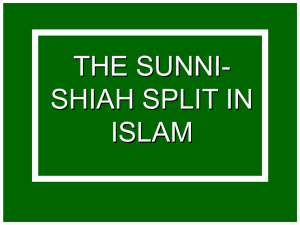 04 SUNNI-SHIAH SPLIT FINAL - reaching and teaching efforts