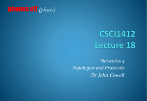 CSCI1412 - Topologies and Protocols
