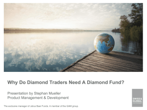 Why Do Diamond Traders Need A Diamond Fund?