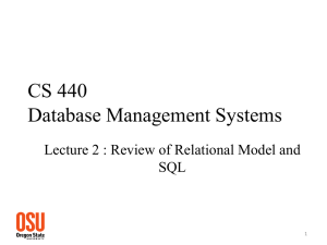 Review of relational model and SQL