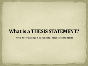 What is a THESIS STATEMENT? Or, what you need to know to write