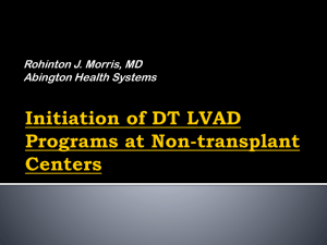 Initiation of DT LVAD Programs at Non