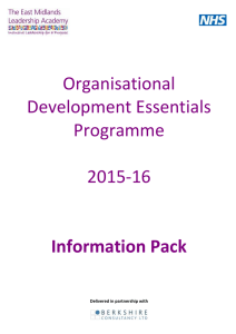 OD Essentials - Information Pack - The East Midlands Leadership