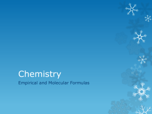 Empirical and Molecular Formula Notes