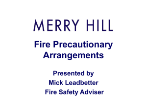 Fire Precaution Arrangements in Place at Merry Hill