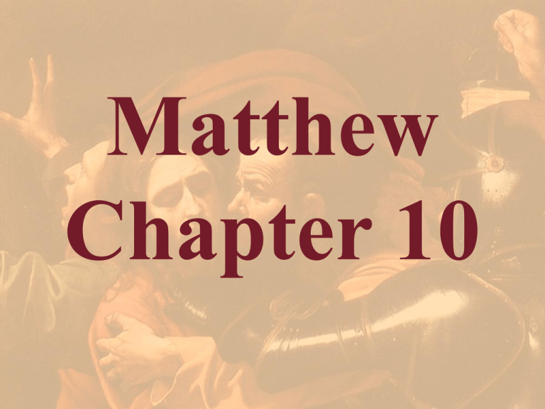 Matthew Chapter 10 Bible Study Resource Center